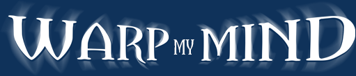Welcome to WarpMyMind!